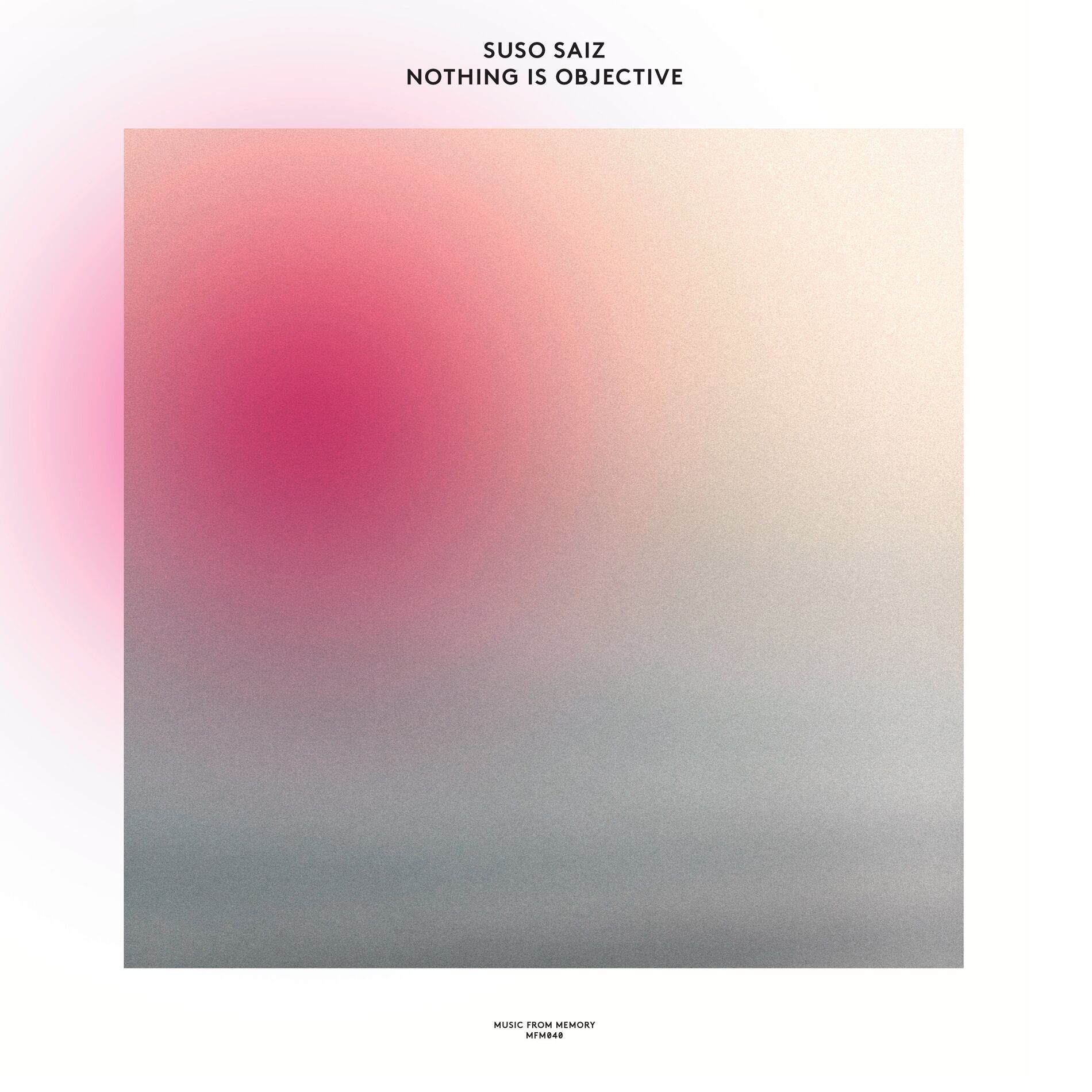 Album cover of Nothing Is Objective