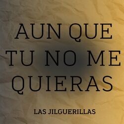 Cover of Aunque Tu no me Quieras