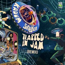 Cover of Trapped in Jam (Shaker BR Remix)