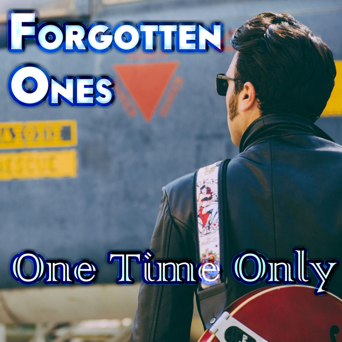 Album cover of Forgotten Ones-One Time Only