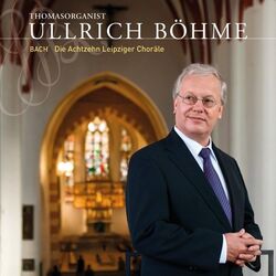 Cover of Johann Sebastian Bach: Die Leipziger Choräle BWV 651-668