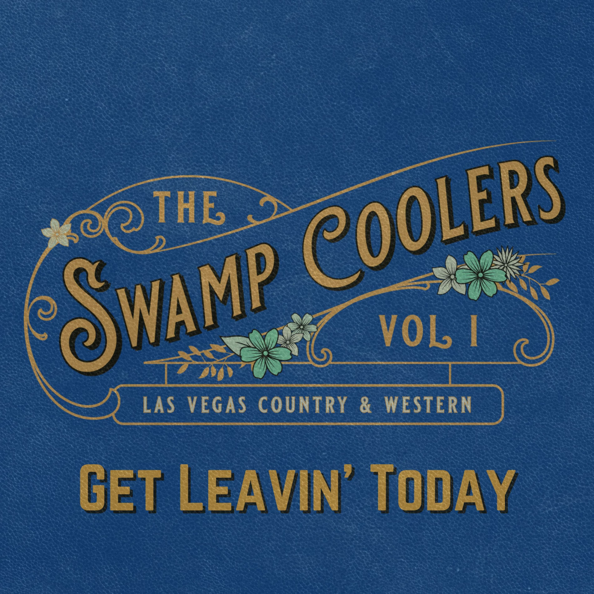 Album cover of Get Leavin' Today (feat. Sara Beth)