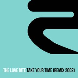 Cover of Take Your Time (Remix 2002)