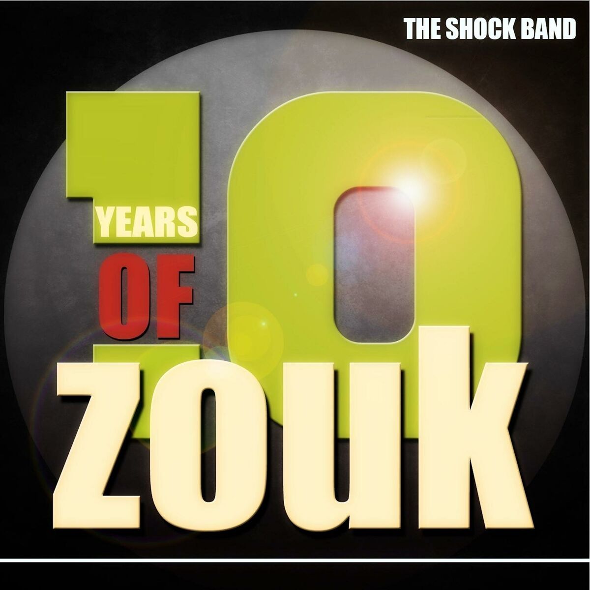 Album cover of 10 Years of Zouk