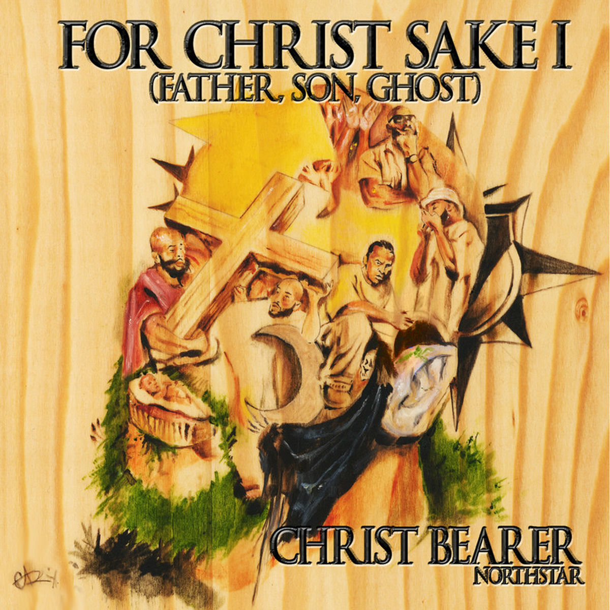 Christbearer - For Christ Sake I (Father, Son, Ghost) | Deezer