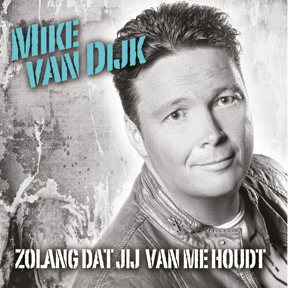 Picture of Zolang Jij Van Me Houdt