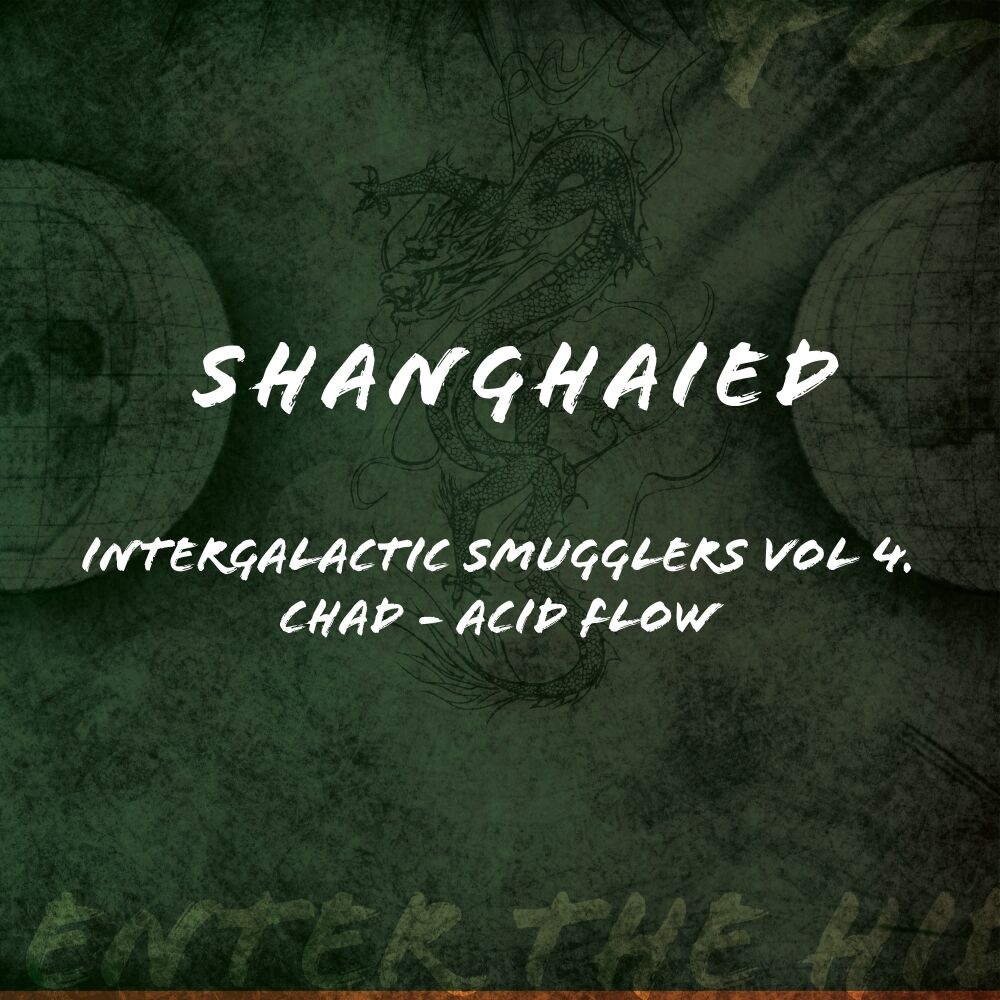 Picture of Intergalactic Smugglers, Vol. 4. Shanghaied Records