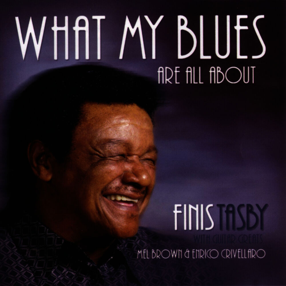 Picture of What My Blues Are All About