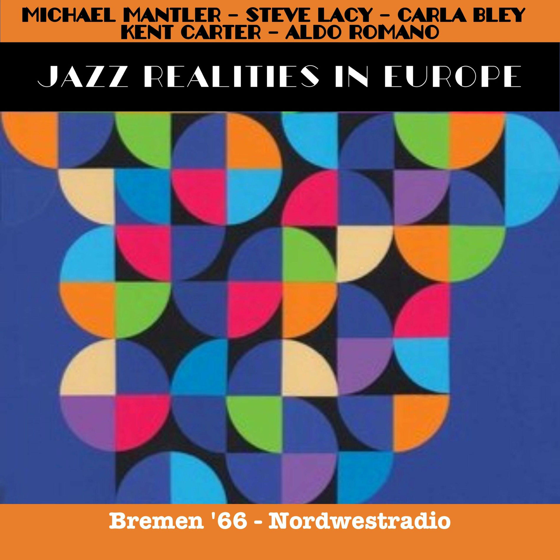 Album cover of Jazz Realities In Europe (Live Bremen '66)