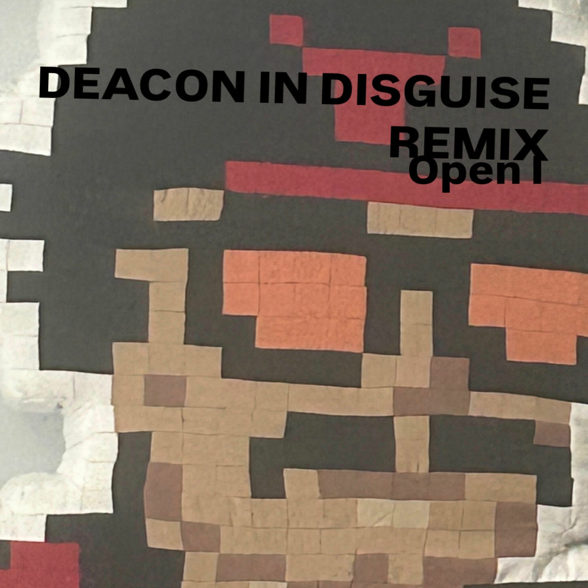 Album cover of deacon in disguise open i