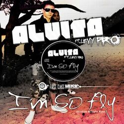 Cover of I'm So Fly