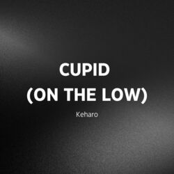 Cover of Cupid (On the Low)