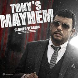 Cover of Tony's Mayhem (Slowed Version)