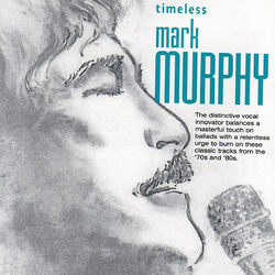 Cover of Timeless: Mark Murphy