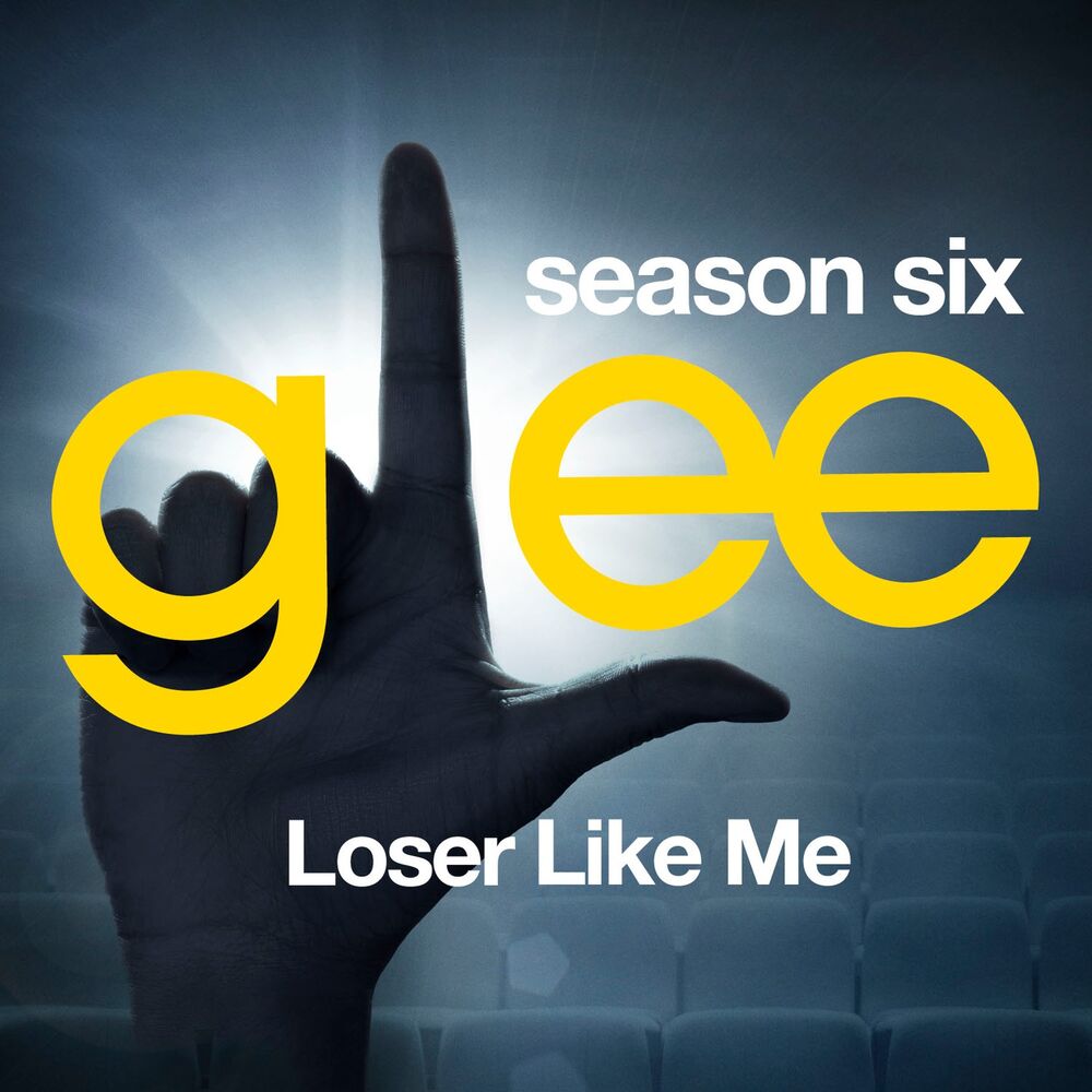 Picture of Glee: The Music, Loser Like Me