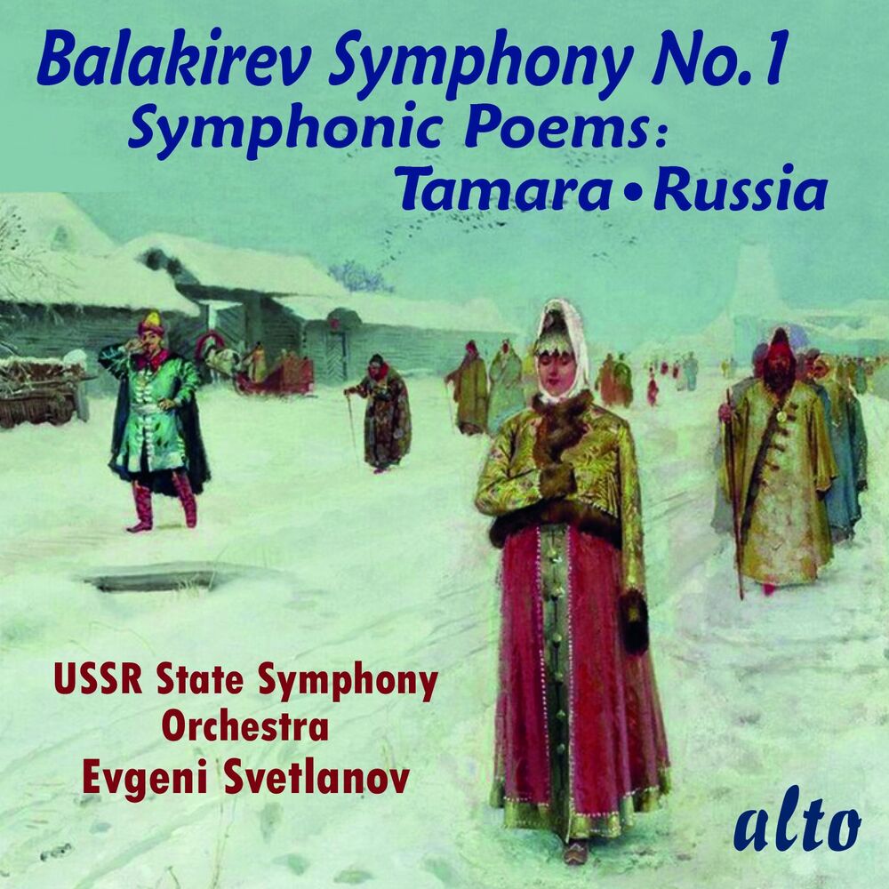 Picture of BALAKIREV: Symphony 1; Symphonic Poems: "Tamara", "Russia"