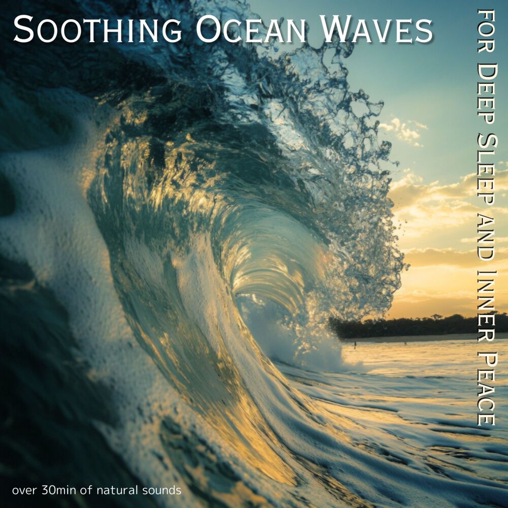 Picture of Soothing Ocean Waves for Deep Sleep and Inner Peace [Over 30min of Natural Sounds]