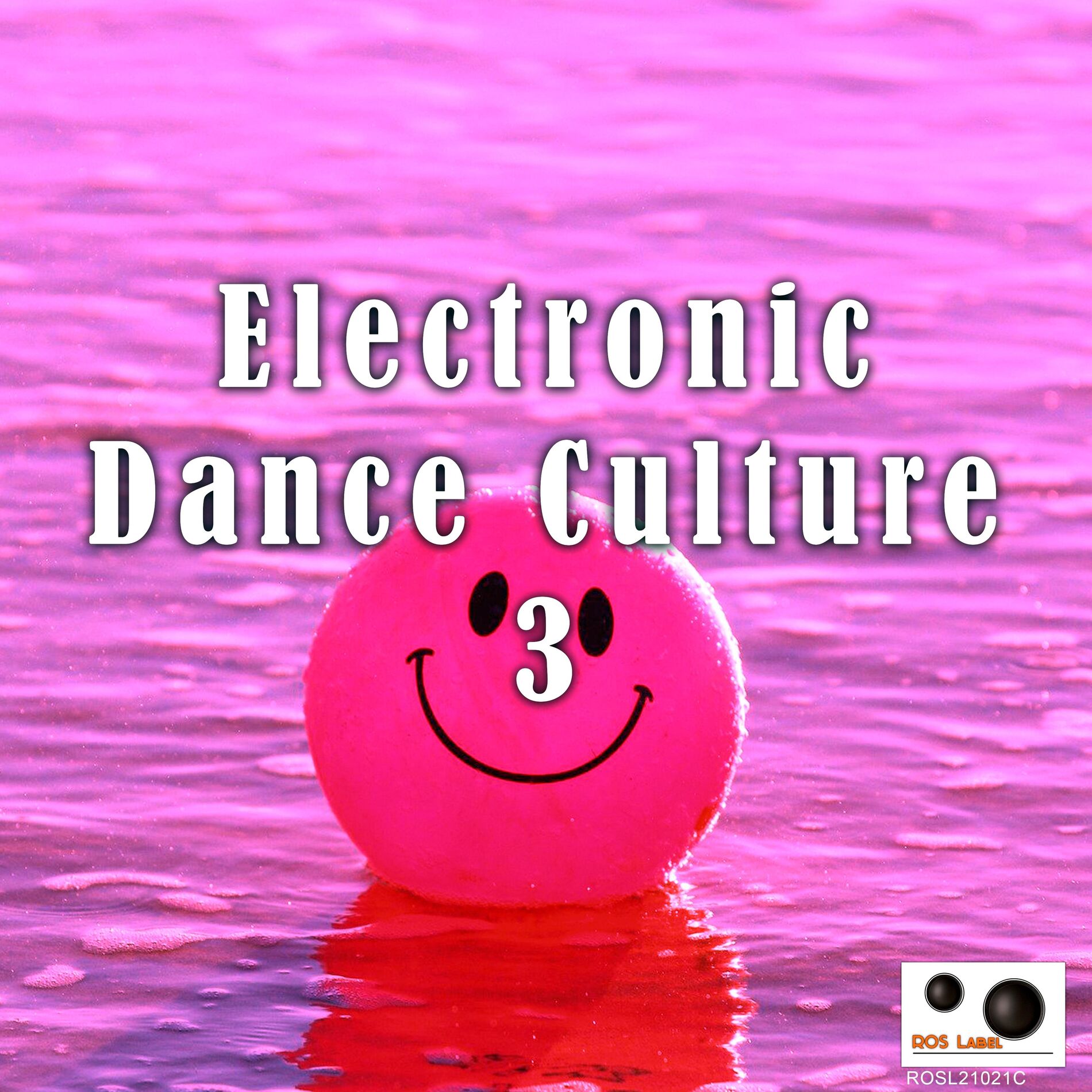Album cover of Electronic Dance Culture 3