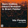 SAM COLLINS/ALBERT BREAKER/BRAM FIDDER/ENLERY - Ma People