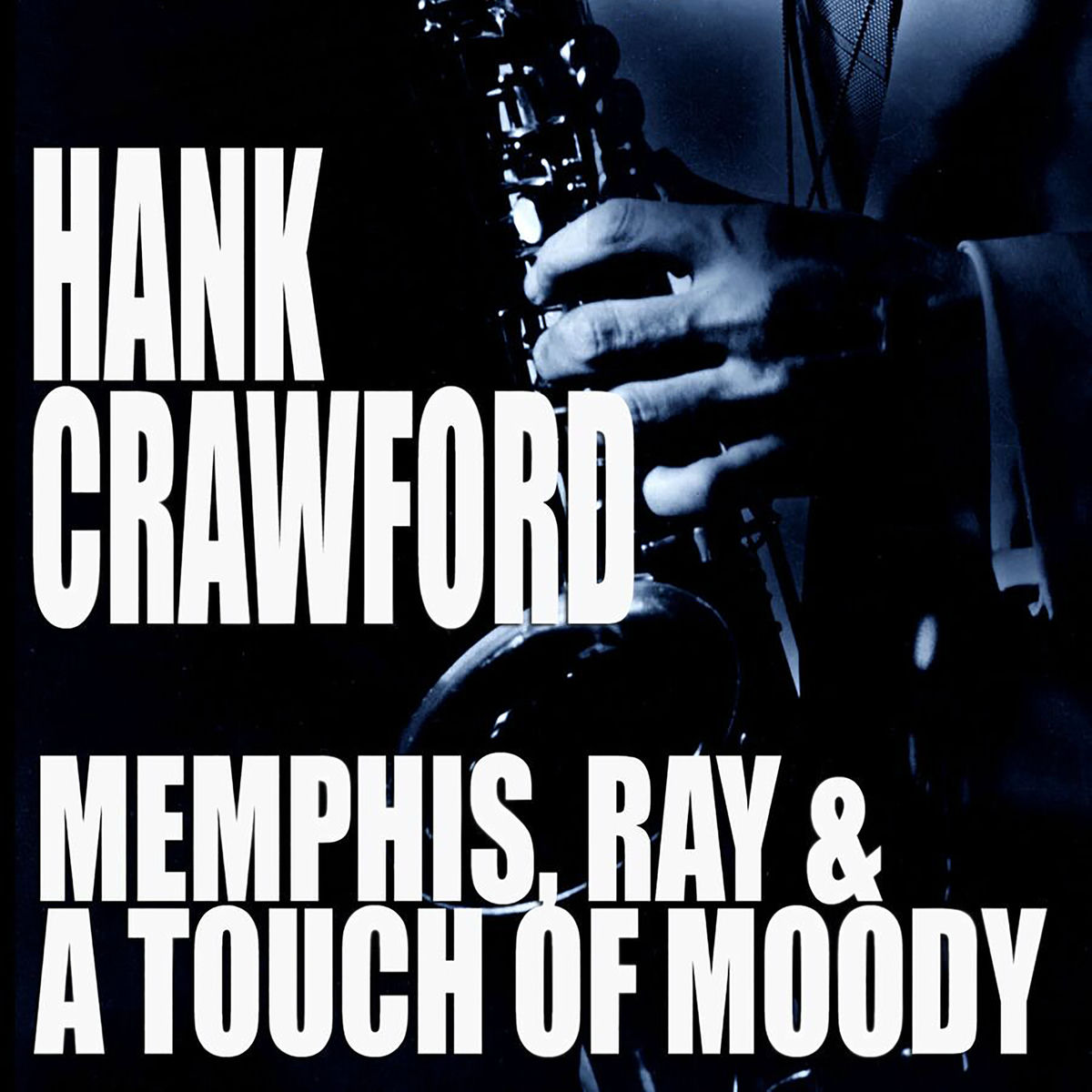 Album cover of Memphis, Ray & A Touch Of Moody