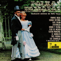 Cover of Polkas Famosas - Mariachi Mexico de Pepe Villa
