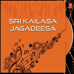 Cover of Sri Kailasa Jagadeesa