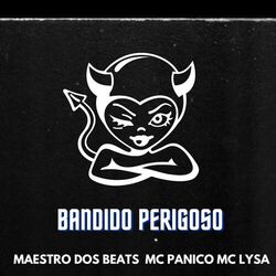 Cover of Bandido Perigoso