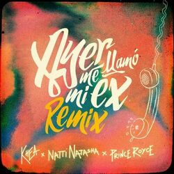 Cover of Ayer Me Llamó Mi Ex (Remix)