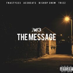 Cover of The Message (feat. FNasty323)