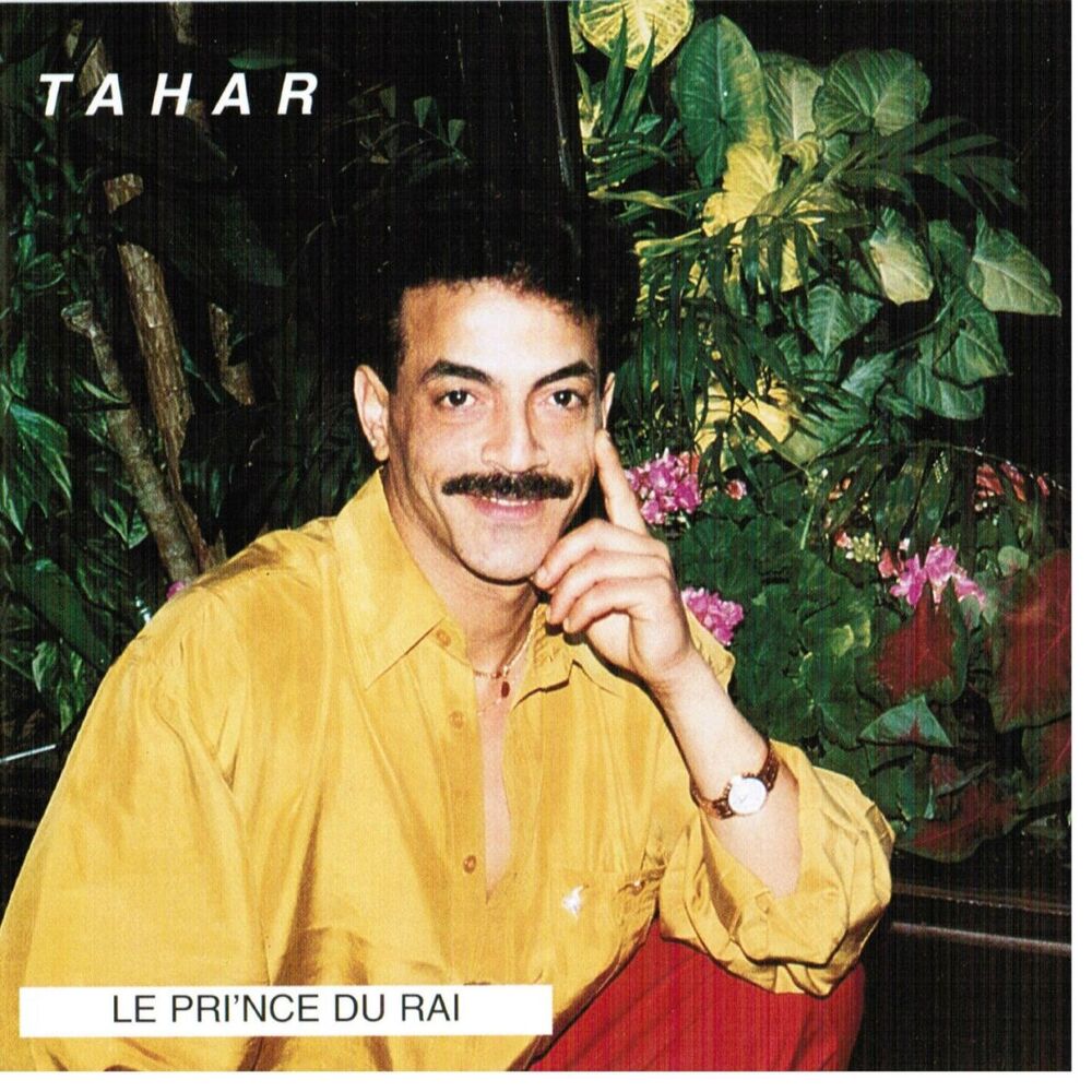 Picture of Tahar (Le pri'nce du Rai)