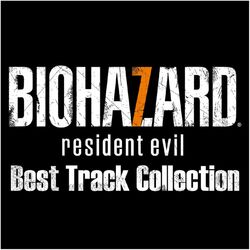 Cover of BIOHAZARD 7 RESIDENT EVIL Best Track Collection