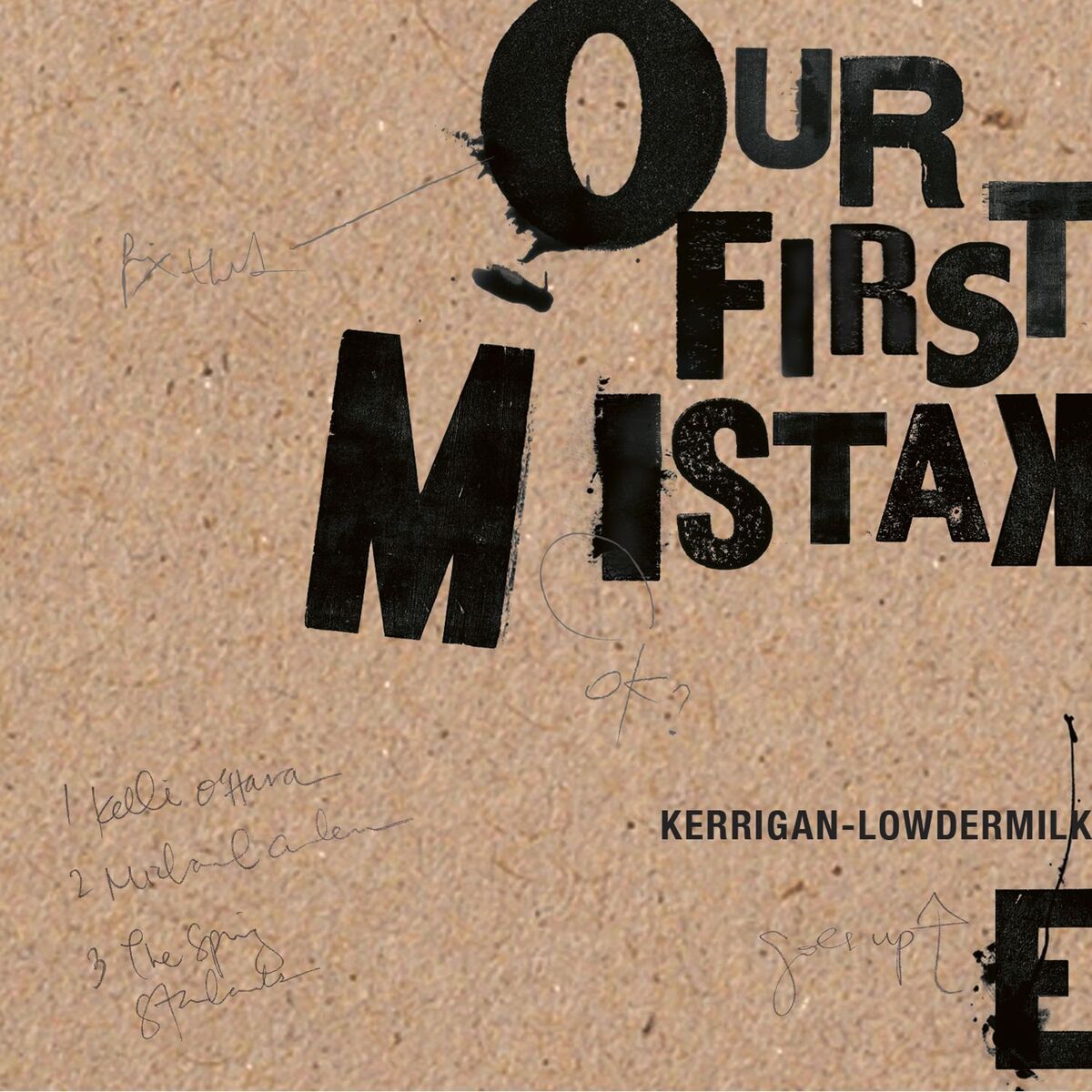 Album cover of Our First Mistake