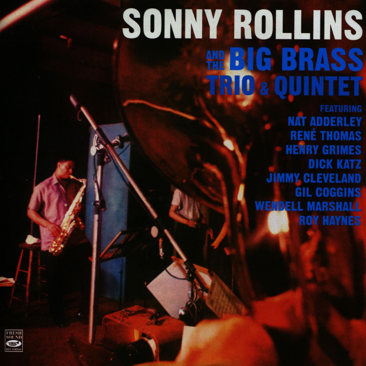 Album cover of Sonny Rollins and The Big Brass Trio & Quintet