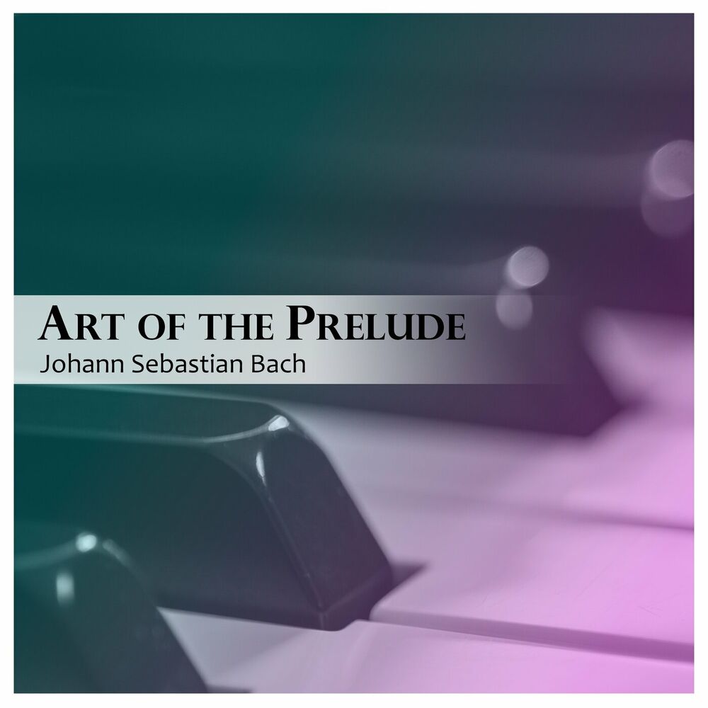 Picture of Art of the Prelude: Bach