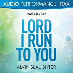 Cover of Lord I Run to You