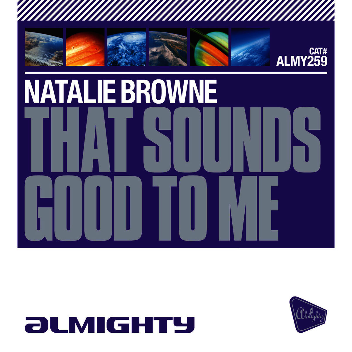 Album cover of Almighty Presents: That Sounds Good To Me