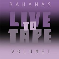 Cover of Live To Tape: Volume I