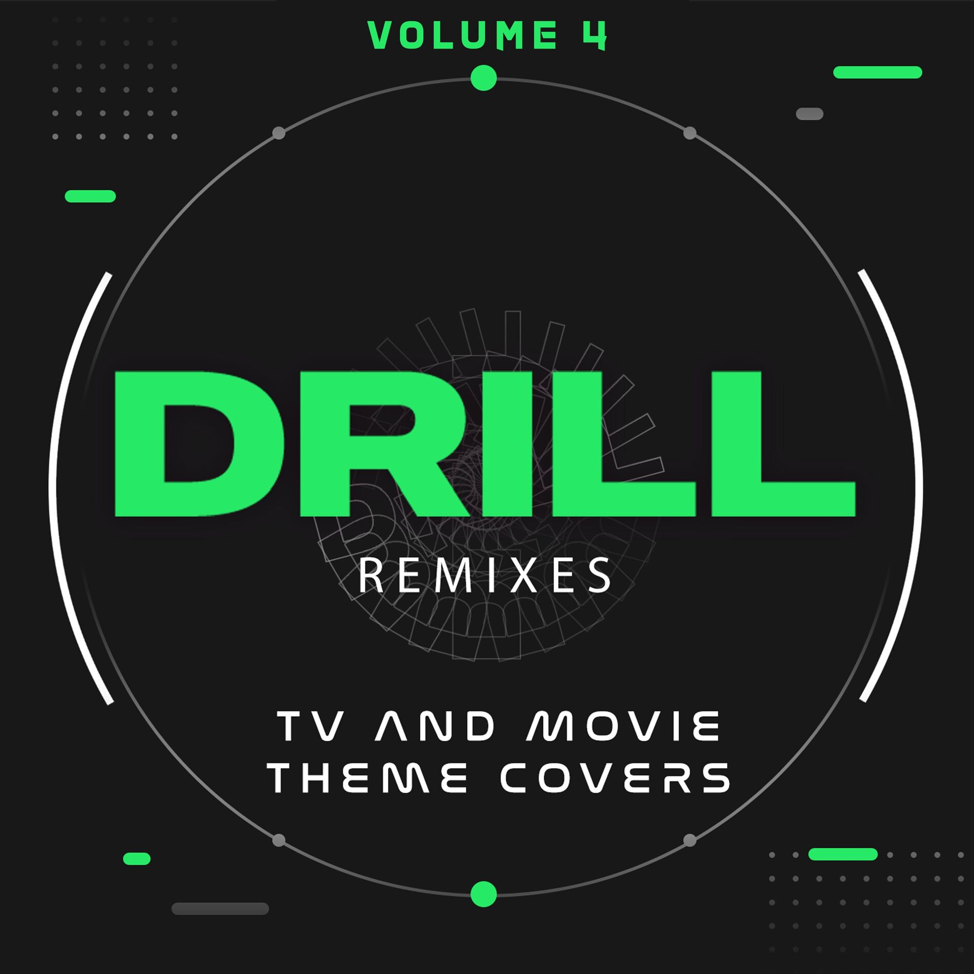 Album cover of Drill Remixes: TV and Movie Theme Covers, Vol. 4
