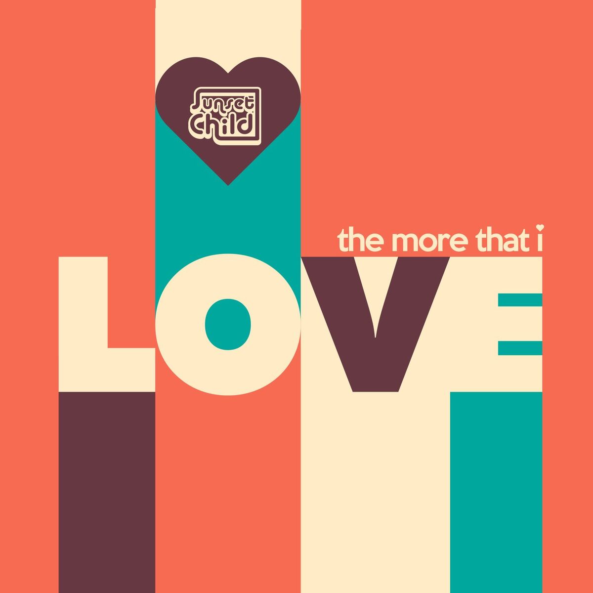 Album cover of The More That I Love