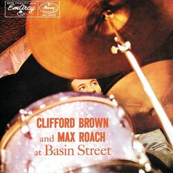 Cover of Clifford Brown And Max Roach At Basin Street