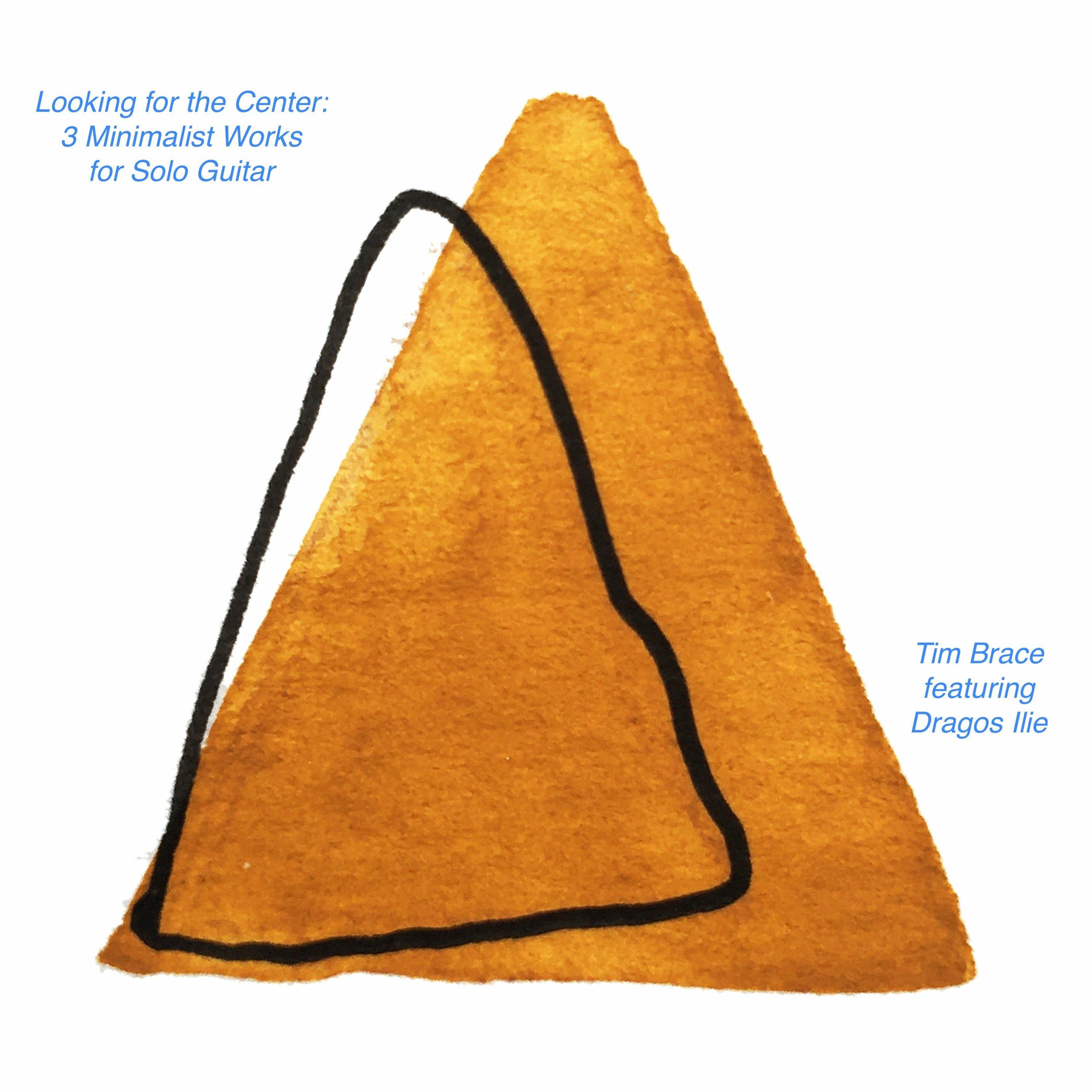 Album cover of Looking for the Center: 3 Minimalist Works for Solo Guitar