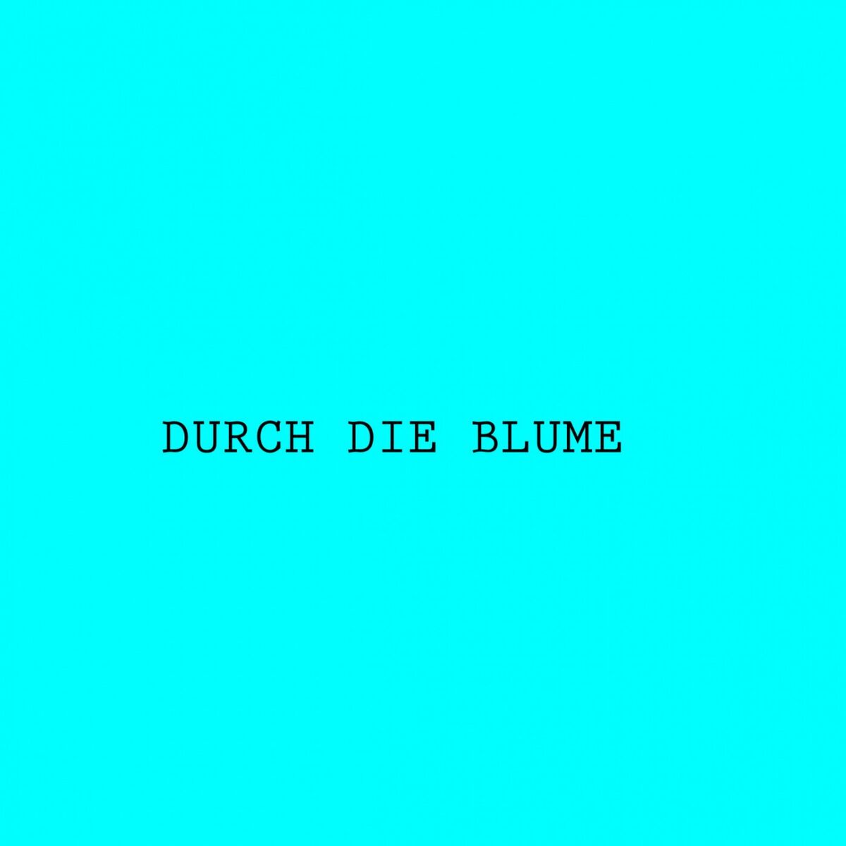 Album cover of Durch Die Blume EP