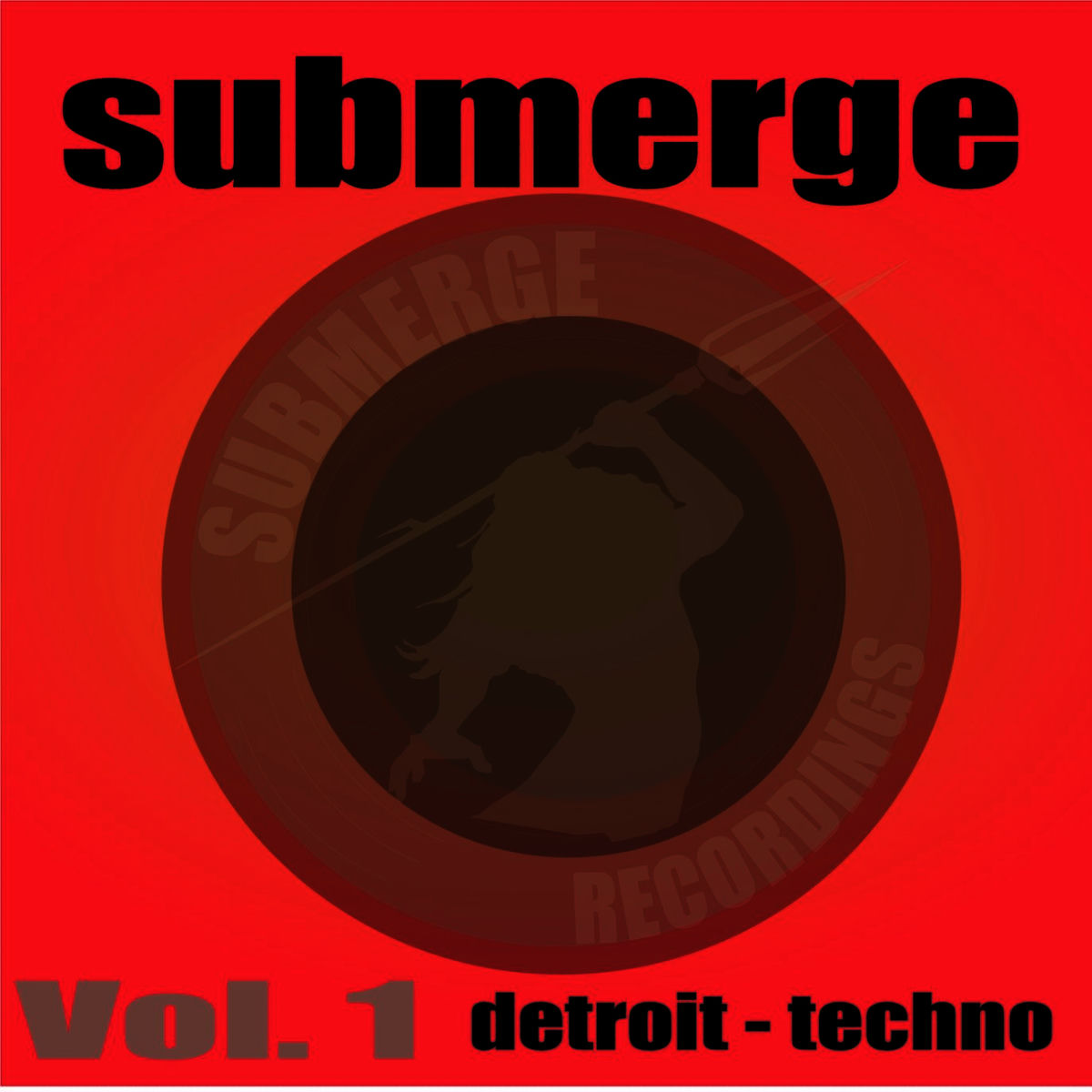 Album cover of Submerge Vol.1:Detroit Techno