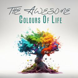 Cover of The Awesome Colours Of Life