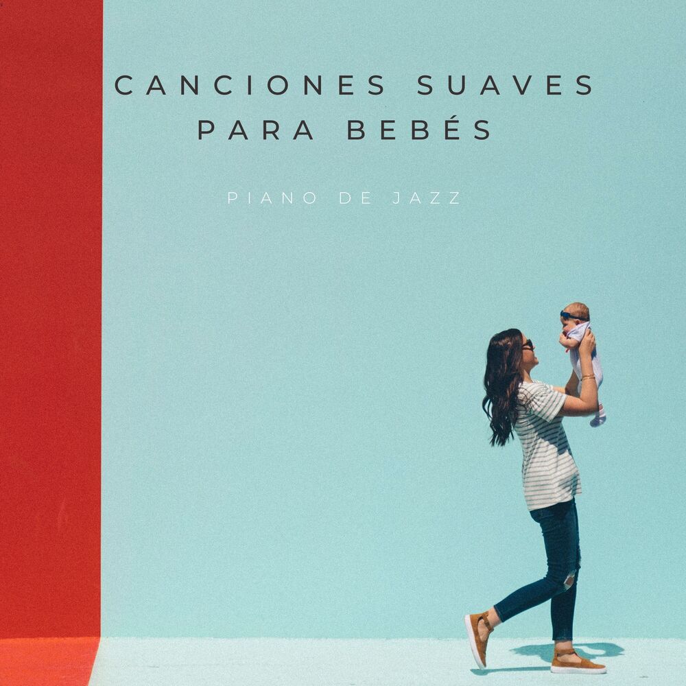 Picture of Piano De Jazz: Canciones Suaves Para Bebés