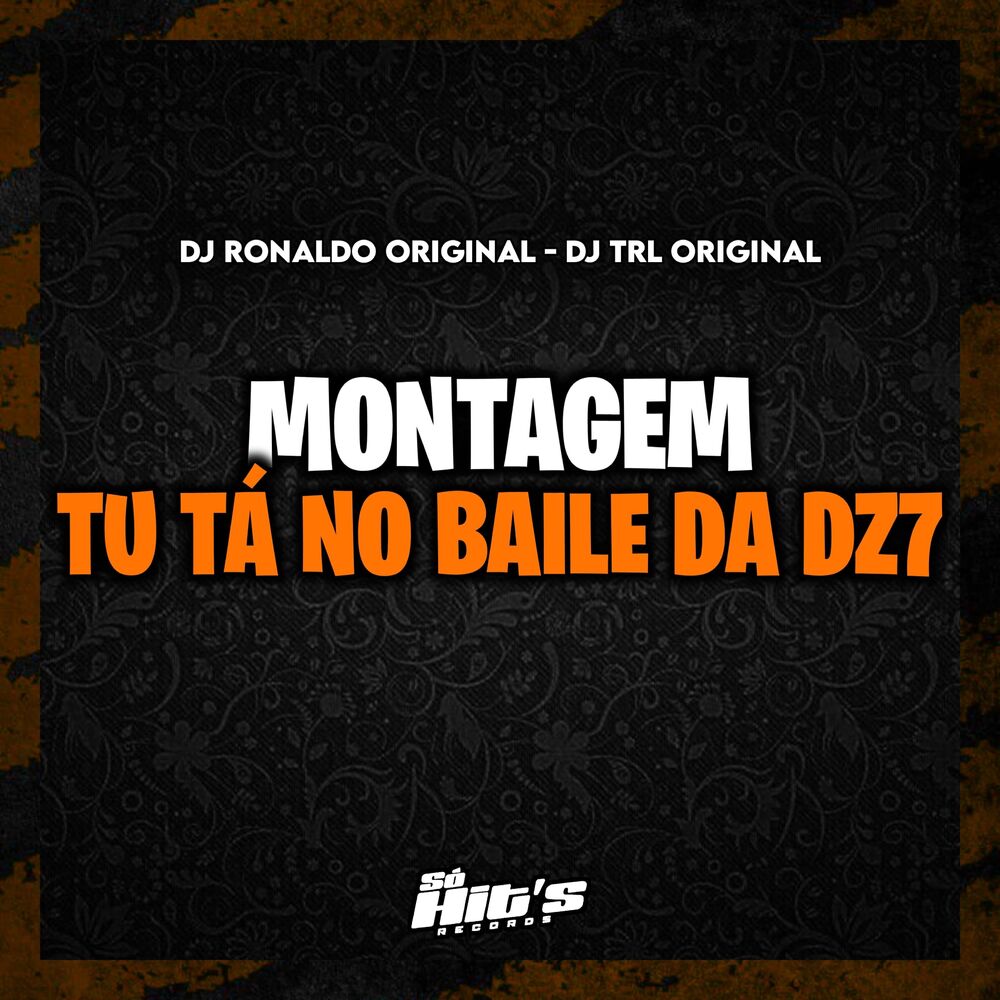 Picture of Montagem tu tá no Baile da Dz7