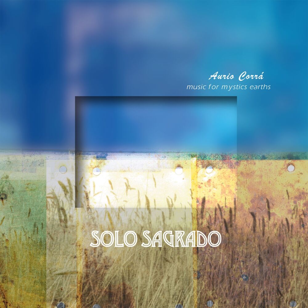 Picture of Solo Sagrado (Music for Mystics Earths)