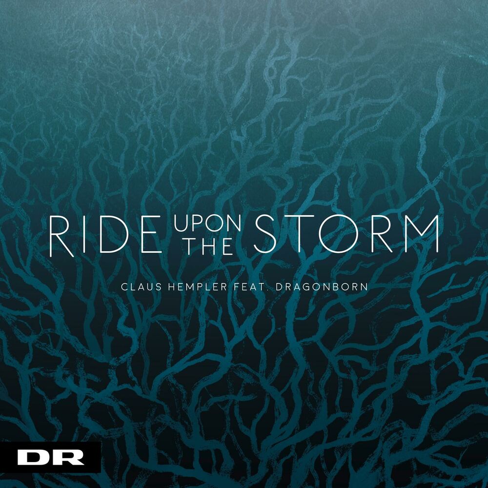 Picture of Ride Upon The Storm (feat. Dragonborn)