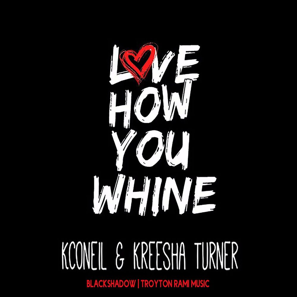 Picture of Love How You Whine