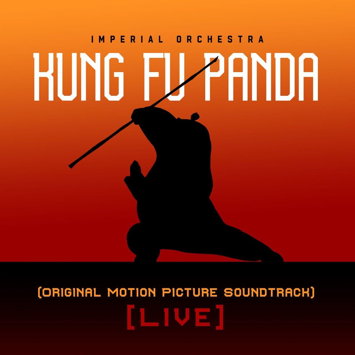 Album cover of Kung Fu Panda (Original Motion Picture Soundtrack) [Live]